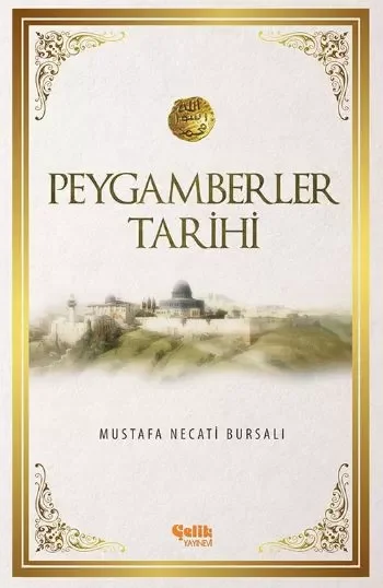 Peygamberimizin Son Yılları
