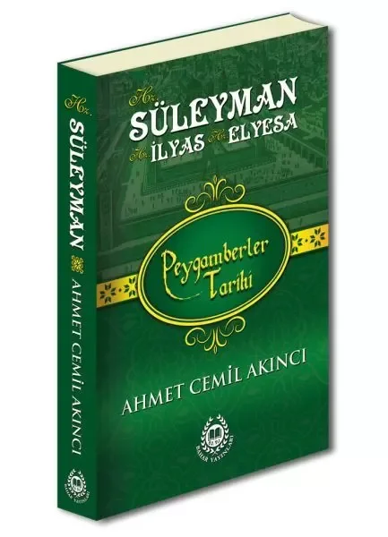 Peygamberler Tarihi - Hz. Süleyman, Hz. İlyas ve Hz. Elyesa (Ciltli) Fiyatı, Yorumları ve Özellikleri
