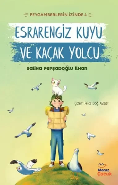 Peygamberlerin İzinde 4 - Esrarengiz Kuyu ve Kaçak Yolcu Fiyatı, Yorumları ve Özellikleri