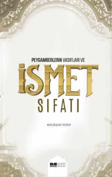 Peygamberlerin Vasıfları ve İsmet Sıfatı Fiyatı, Yorumları ve Özellikleri