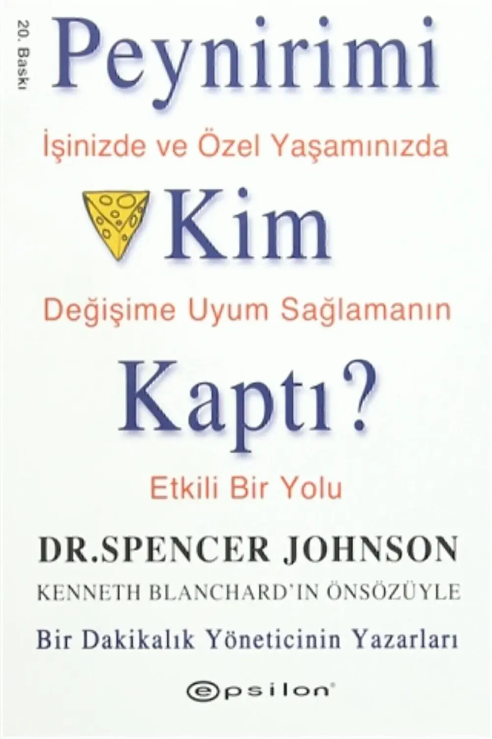 Peynirimi Kim Kaptı