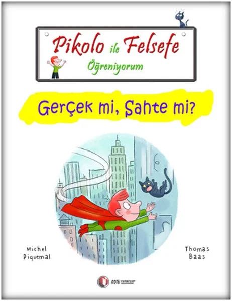 Pikolo İle Felsefe Öğreniyorum - Gerçek mi, Sahte mi? Fiyatı, Yorumları ve Özellikleri
