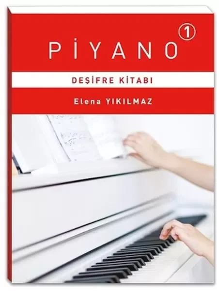 Piyano 1 - Deşifre Kitabı Fiyatı, Yorumları ve Özellikleri