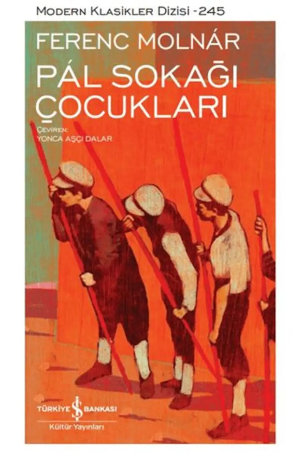 Pál Sokağı Çocukları - Modern Klasikler Dizisi