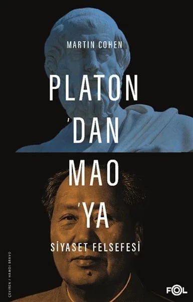 Platon’dan Mao’ya Siyaset Felsefesi Fiyatı, Yorumları ve Özellikleri