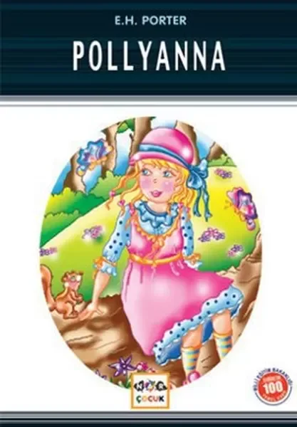Pollyanna / 100 Temel Eser Fiyatı, Yorumları ve Özellikleri
