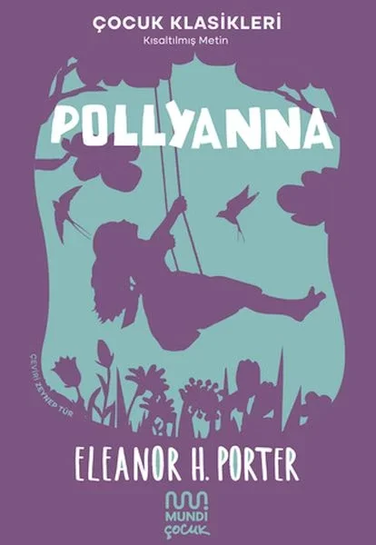 Pollyanna Fiyatı, Yorumları ve Özellikleri