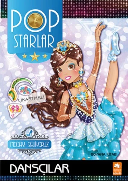 Pop Starlar - Dansçılar - Modayı Seviyoruz Fiyatı, Yorumları ve Özellikleri