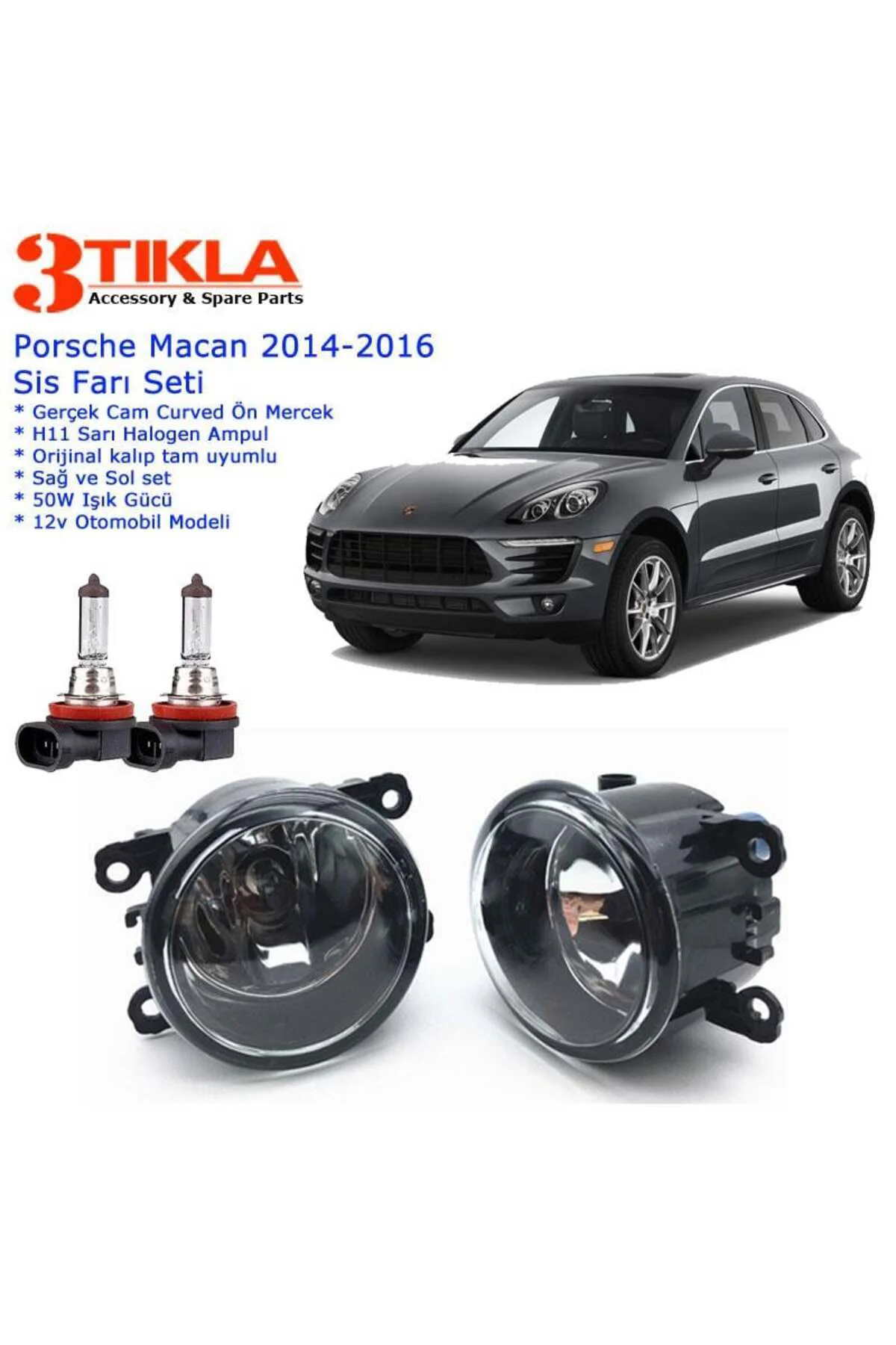 Porsche Macan 2014 Sis Farı Set Oem: 8200074008 Porsche Macan 2014 Sis Farı Set Oem: 8200074008