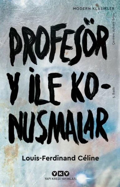 Profesör Y ile Konuşmalar - Modern Klasikler Fiyatı, Yorumları ve Özellikleri