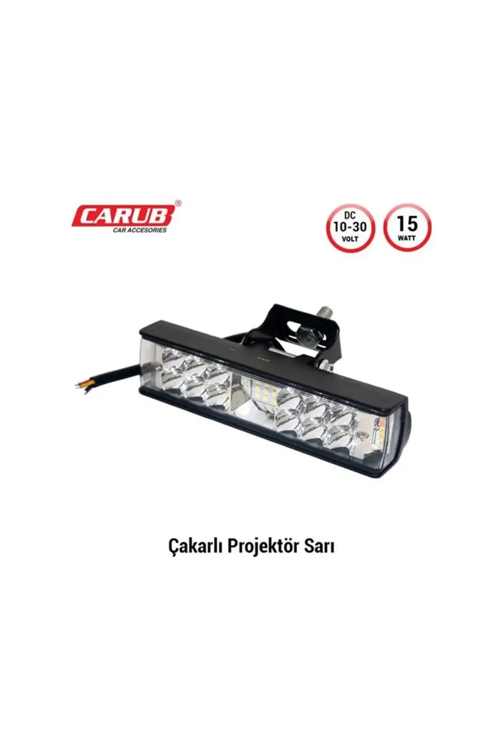 Projektör Sis Farı 10-30V15W Çakar Beyaz- Sarı 15x3,5