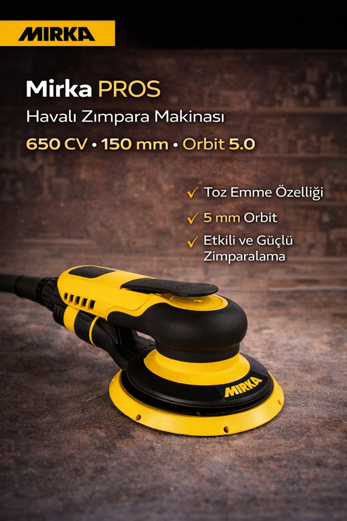 Pros 650CV Orbital Zımpara 150mm