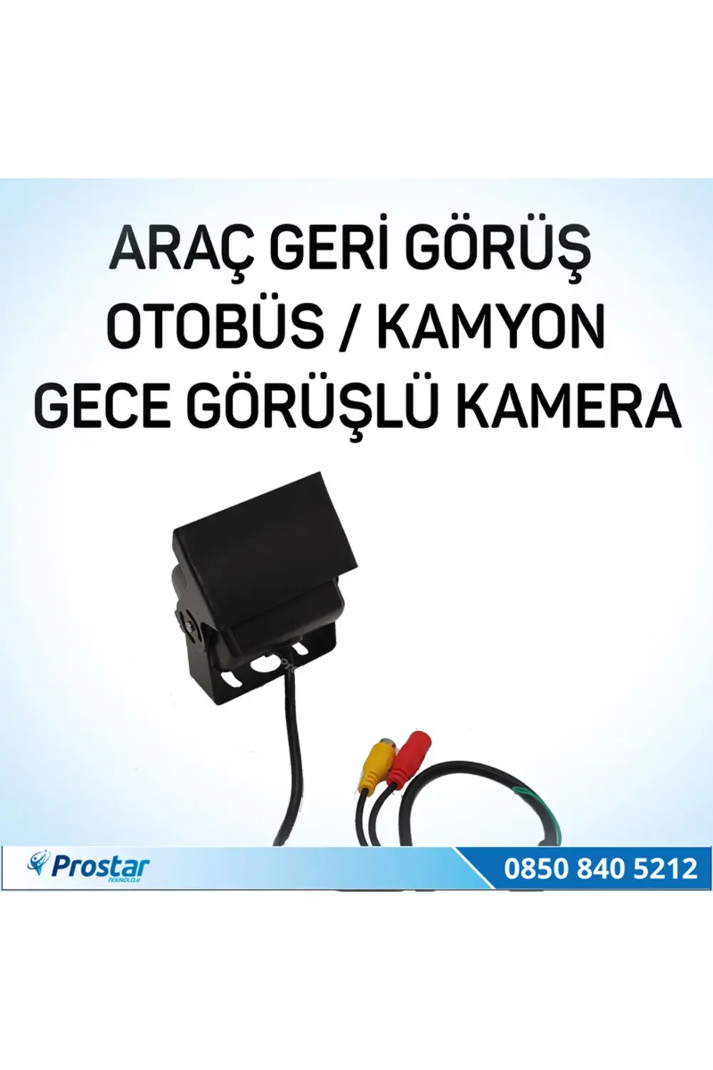 Prostar Otobüs Kamyon Tır Geri Görüş Kamerası Ledli Arka Görüş Ka