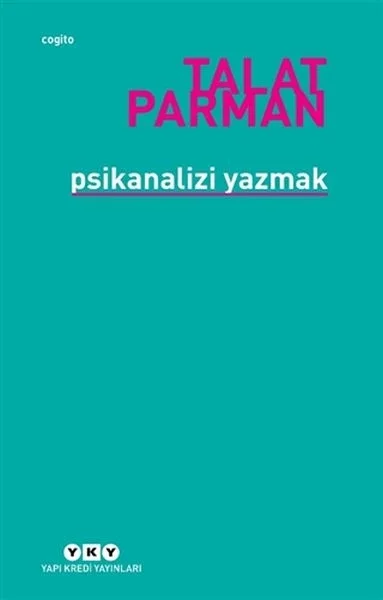 Psikanalizi Yazmak Fiyatı, Yorumları ve Özellikleri