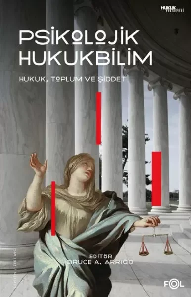 Psikolojik Hukukbilim – Hukuk, Suç ve Toplum Fiyatı, Yorumları ve Özellikleri
