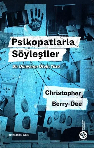 Psikopatlarla Söyleşiler: Bir Dünyanın Öteki Yüzü Fiyatı, Yorumları ve Özellikleri