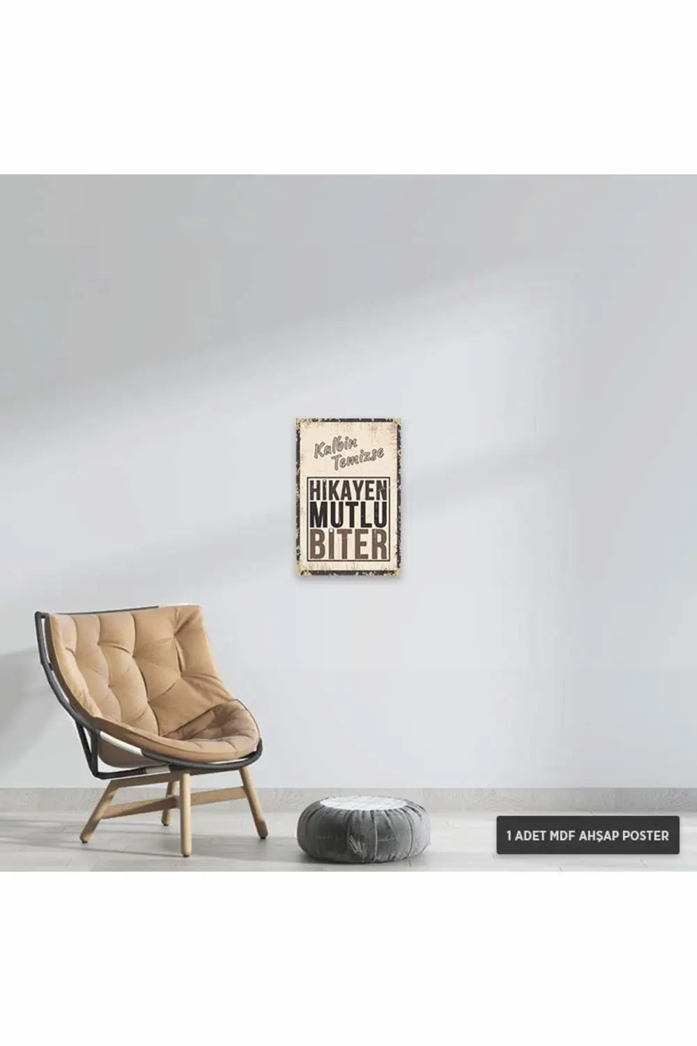 PT1009 - Kalbin Temizse Hikayen Mutlu Biter Retro Mdf Ahşap Poste