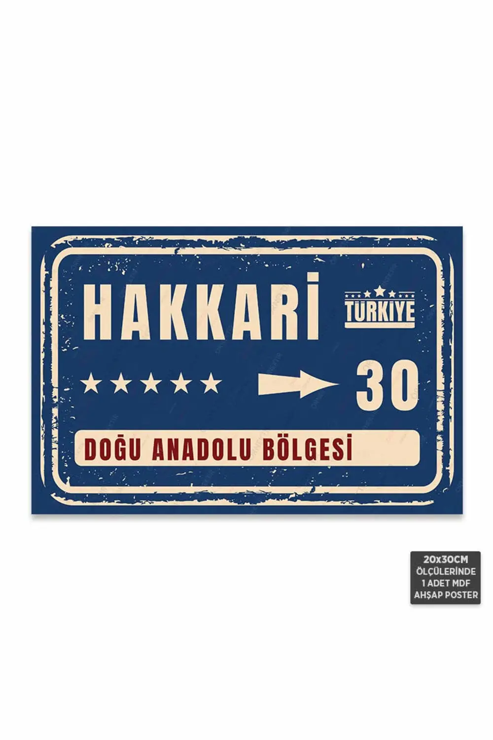PT1090 - Hakkari Şehir Tabelası Retro Mdf Ahşap Poster (20x30cm)
