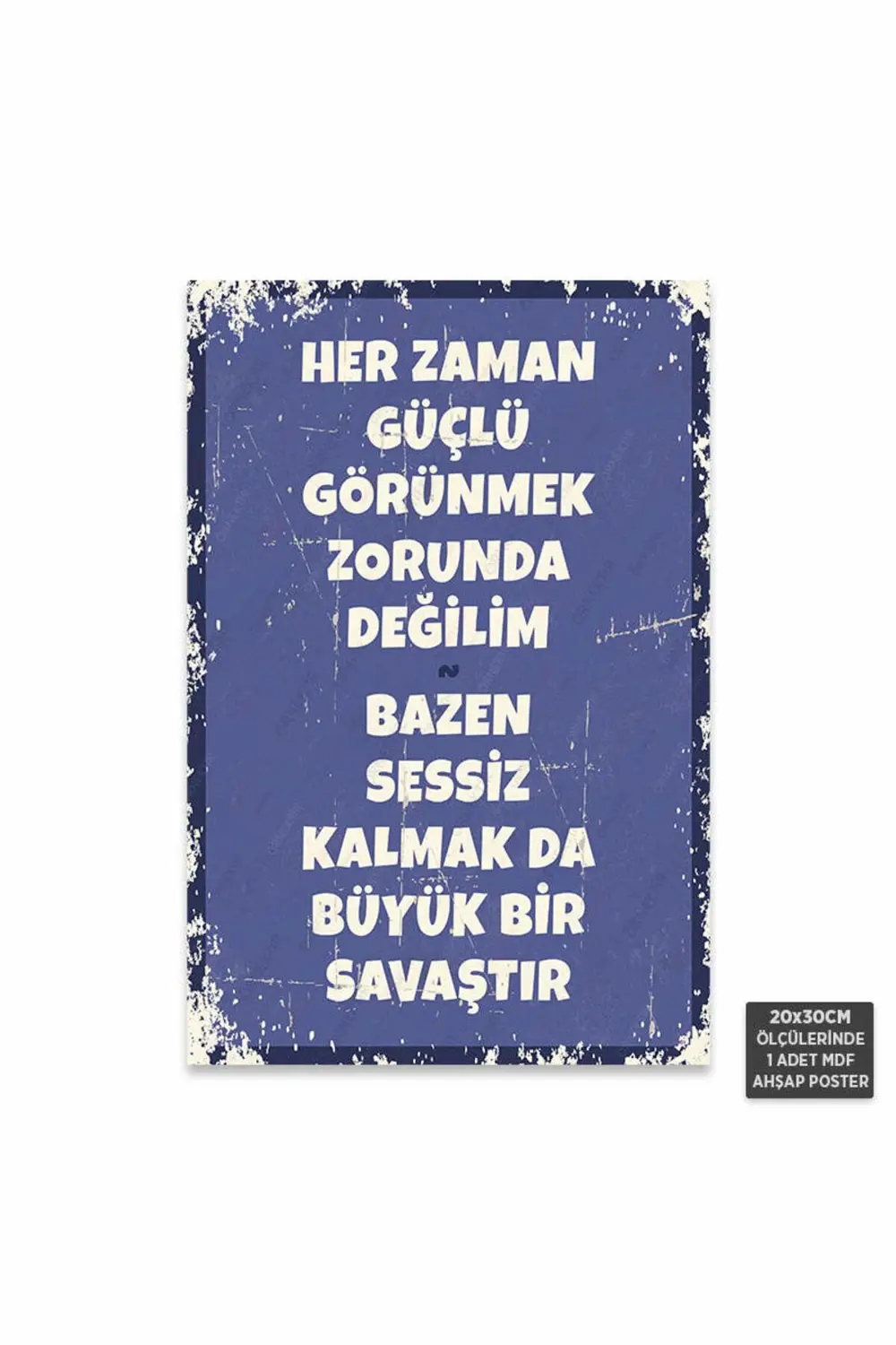 PT1242 - Her Zaman Güçlü Görünmek Zorunda Değilim Retro Mdf Ahşap Fiyatı, Yorumları ve Özellikleri