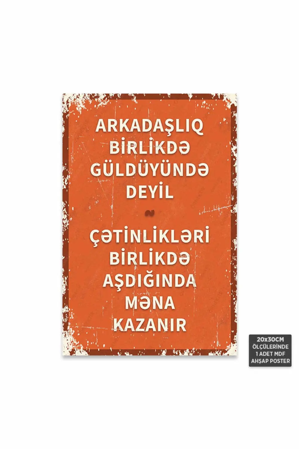 PT1251-AZE – Arkadaşlık Azerbaycan Türkçesi Retro Mdf Ahşap Poste