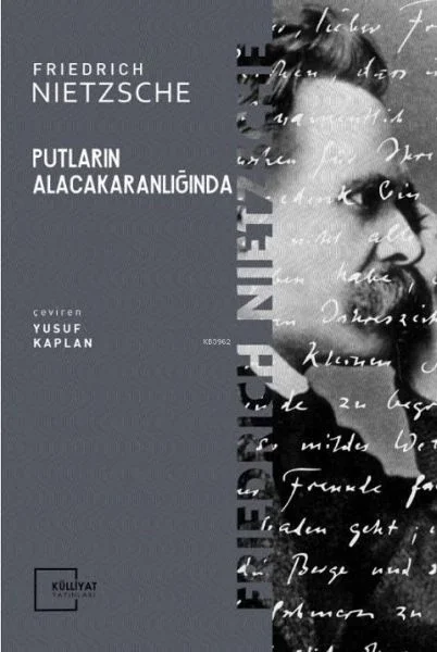 Putların Alacakaranlığında Fiyatı, Yorumları ve Özellikleri