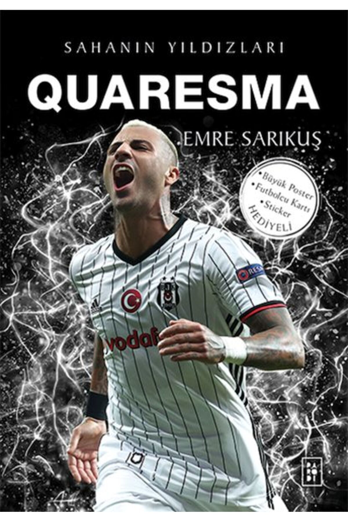 Parodi Yayınları Quaresma - Sahanın Yıldızları