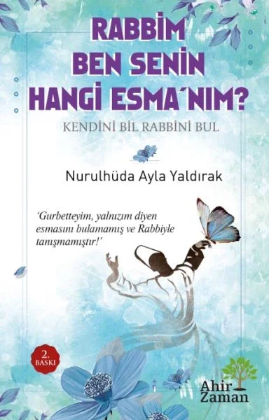 Rabbim Ben Senin Hangi Esma’nım? Fiyatı, Yorumları ve Özellikleri
