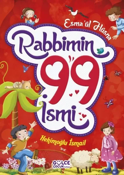 Rabbimin 99 İsmi - Esma'ül Hüsna (Fleksi Cilt) Fiyatı, Yorumları ve Özellikleri