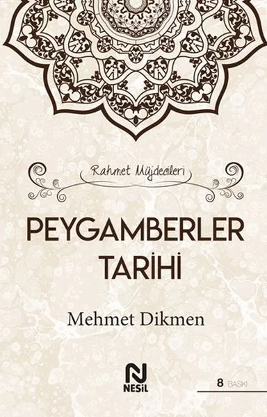 Rahmet Müjdecileri - Peygamberler Tarihi (Ciltli) Fiyatı, Yorumları ve Özellikleri