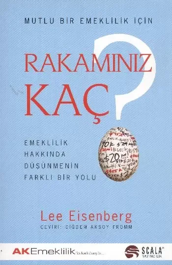 Rakamınız Kaç? Emeklilik Hakkında Düşünmenin Farklı Bir Yolu Fiyatı, Yorumları ve Özellikleri