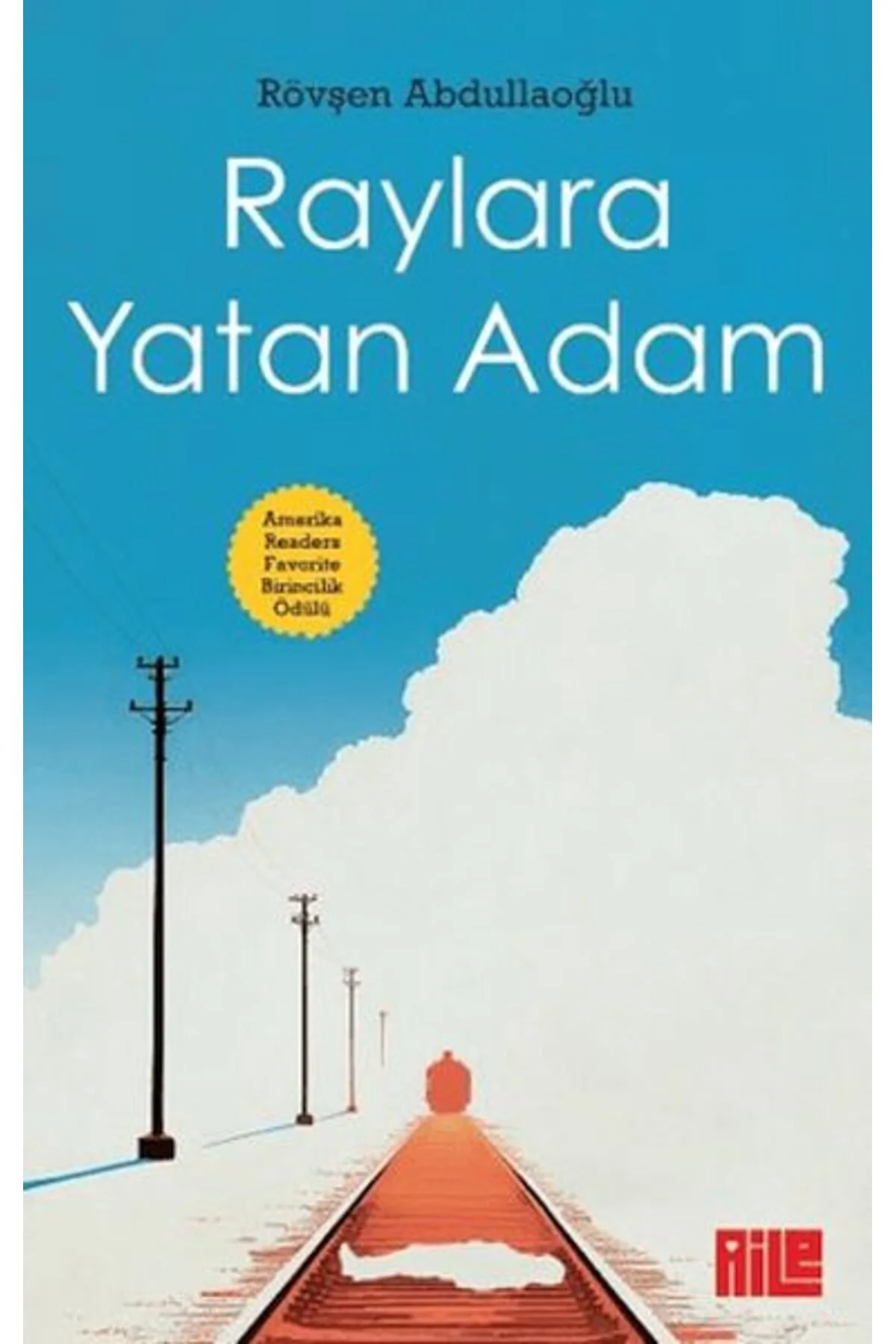 Raylara Yatan Adam