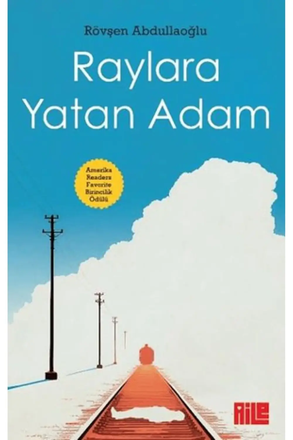 Raylara Yatan Adam