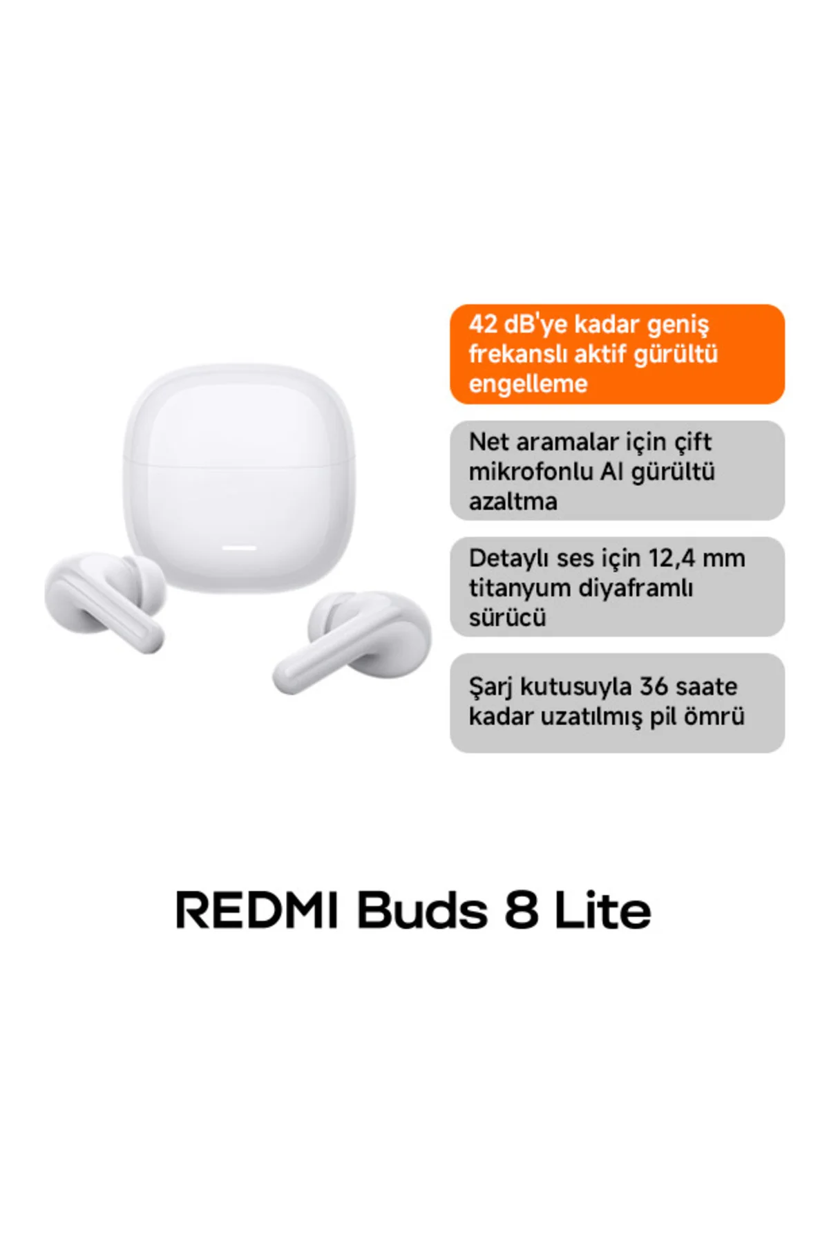 Redmi Buds 8 Lite Beyaz Kulakiçi Kulaklık TWS - ANC BT 5.4 (Xiaomi TR Garantili)