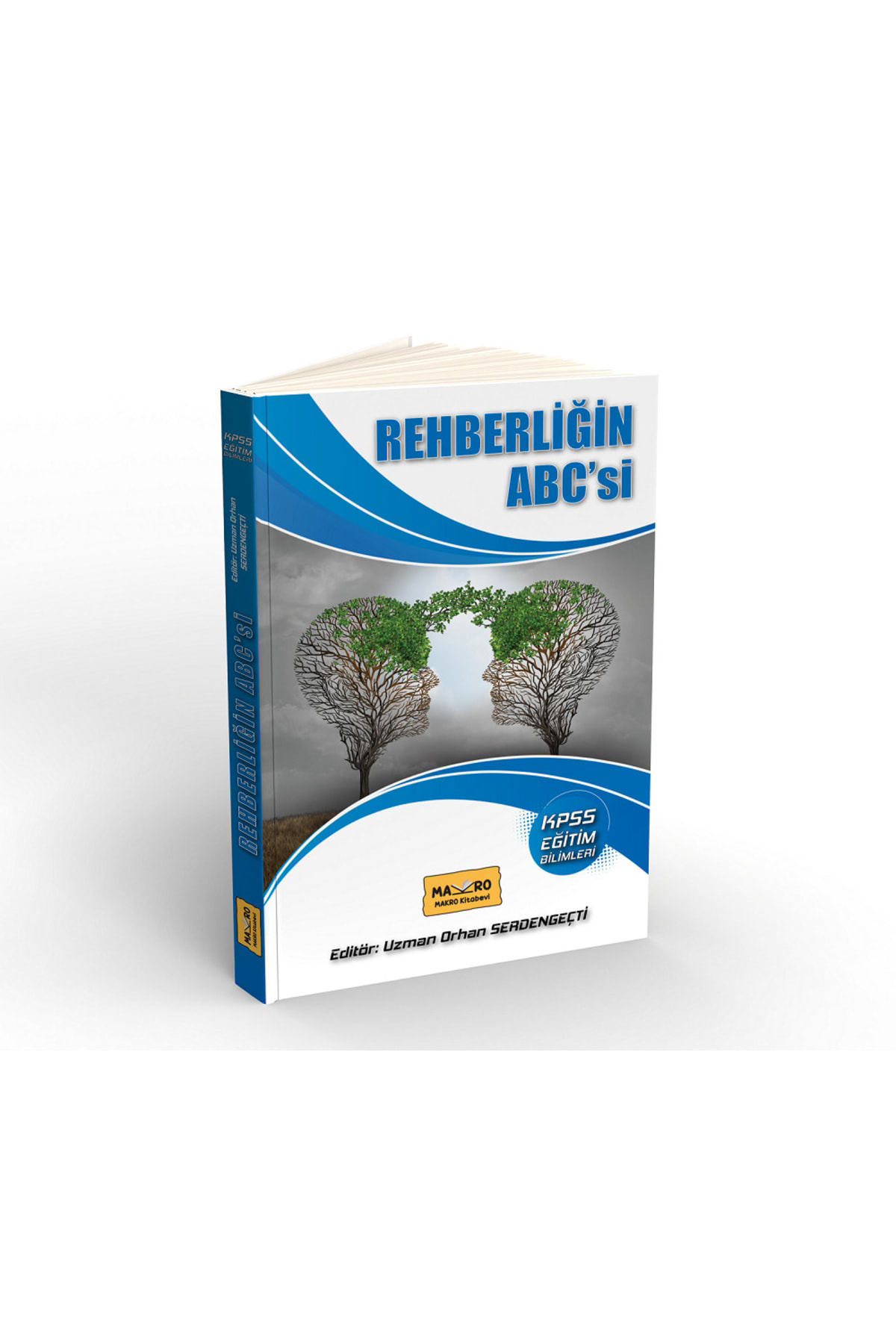 Rehberliğin Abc’si Kpss Eğitim Bilimleri Rehberlik Çözümlü Soru B