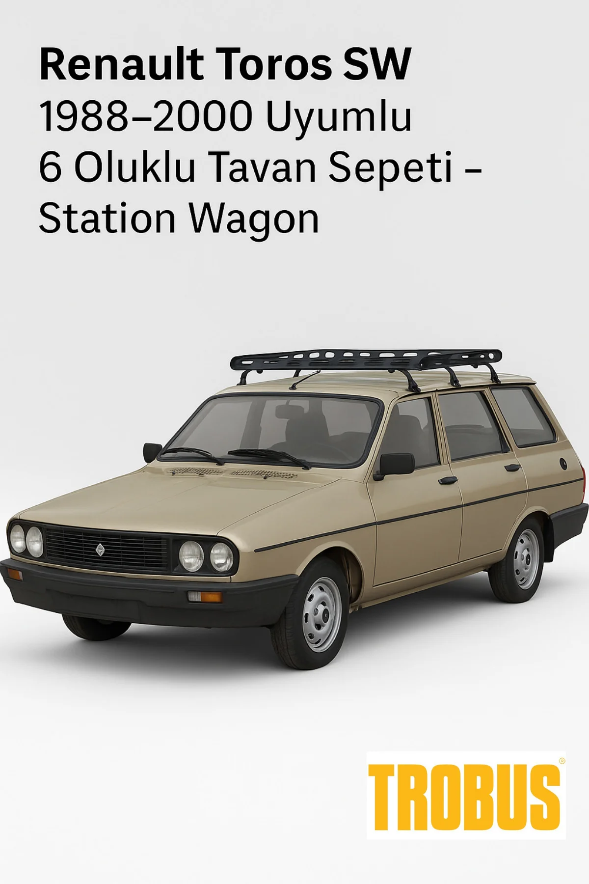 Renault 12 SW 1973-1988 Uyumlu 6 Oluklu Tavan Sepeti - Station Wa