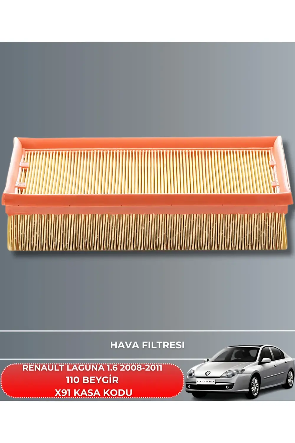 RENAULT LAGUNA 1.6 2008-2009-2010-2011 110 BEYGİR HAVA YAĞ POLEN