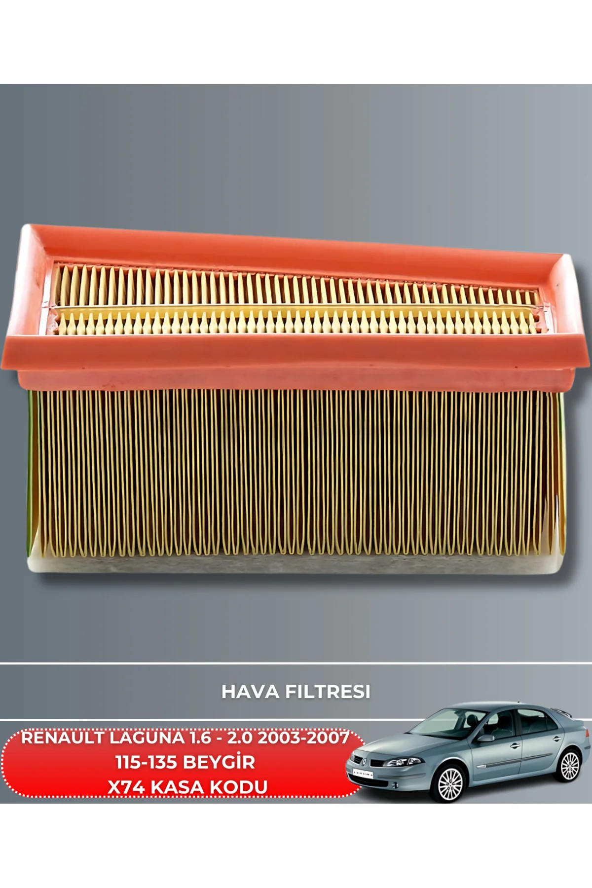 RENAULT LAGUNA 1.6 - 2.0 2003-2007 115-135 BEYGİR HAVA YAĞ POLEN 
