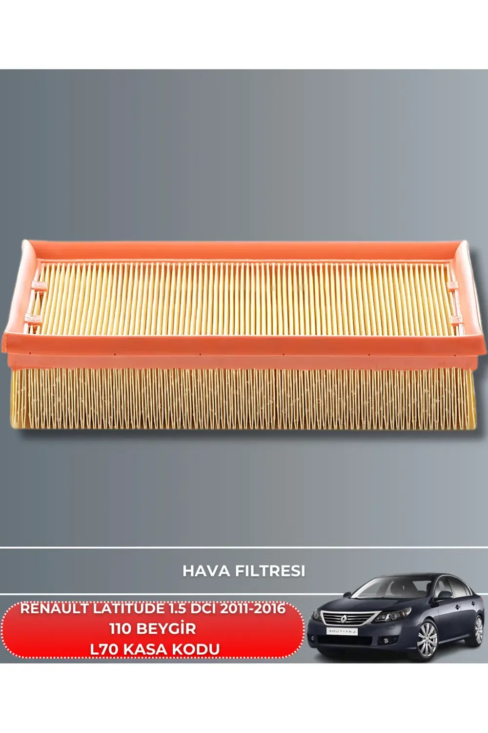 RENAULT LATITUDE 1.5 DCI 2011-2016 110 BEYGİR FİLTRE - YAĞ BAKIM