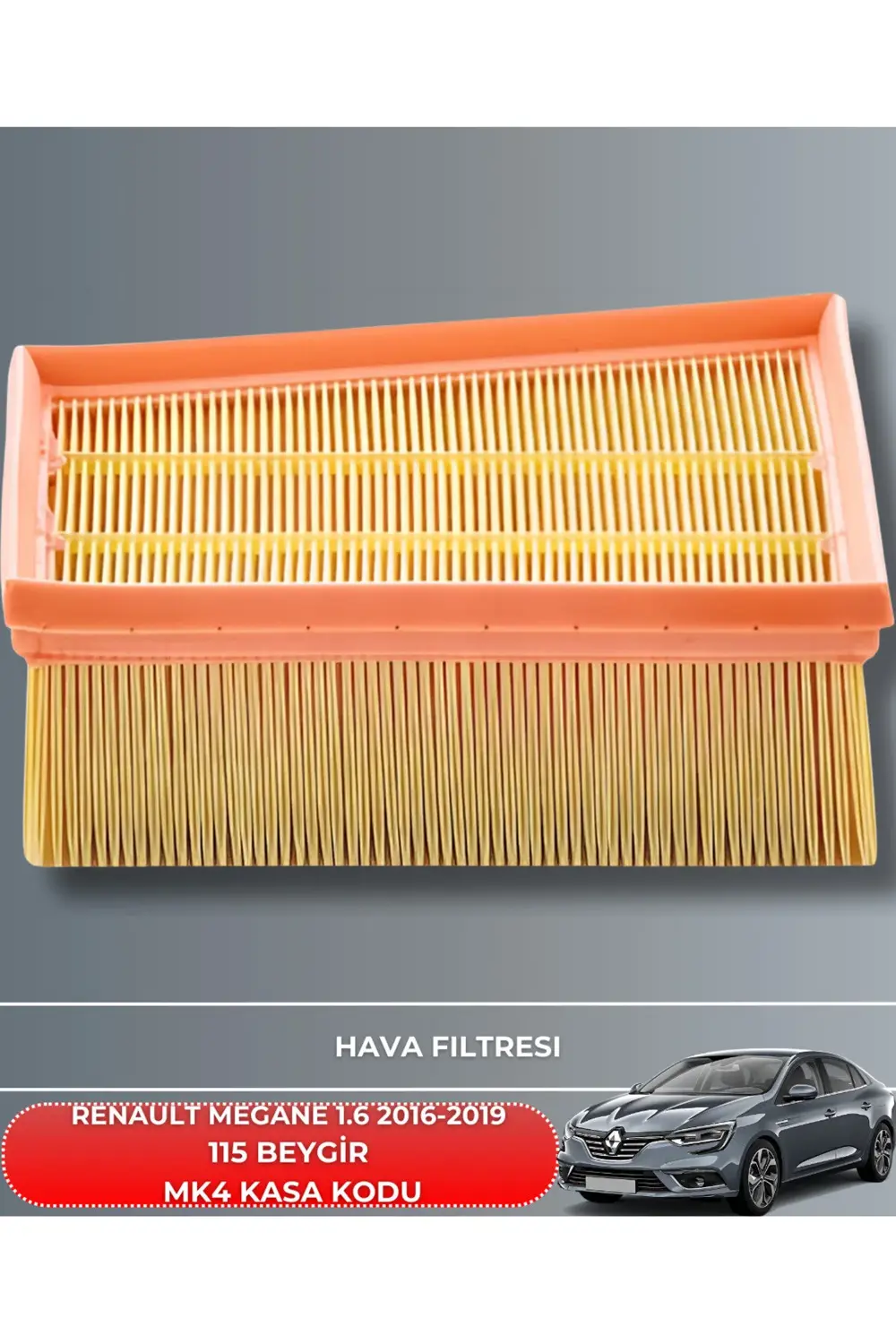 RENAULT MEGANE 1.6 2016-2017-2018-2019 115 BEYGİR HAVA YAĞ POLEN