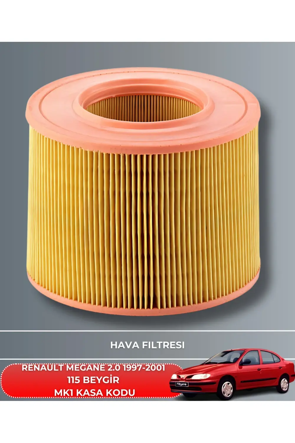 RENAULT MEGANE 2.0 1997-1998-1999-2000-2001 115 BEYGİR FİLTRE - Y