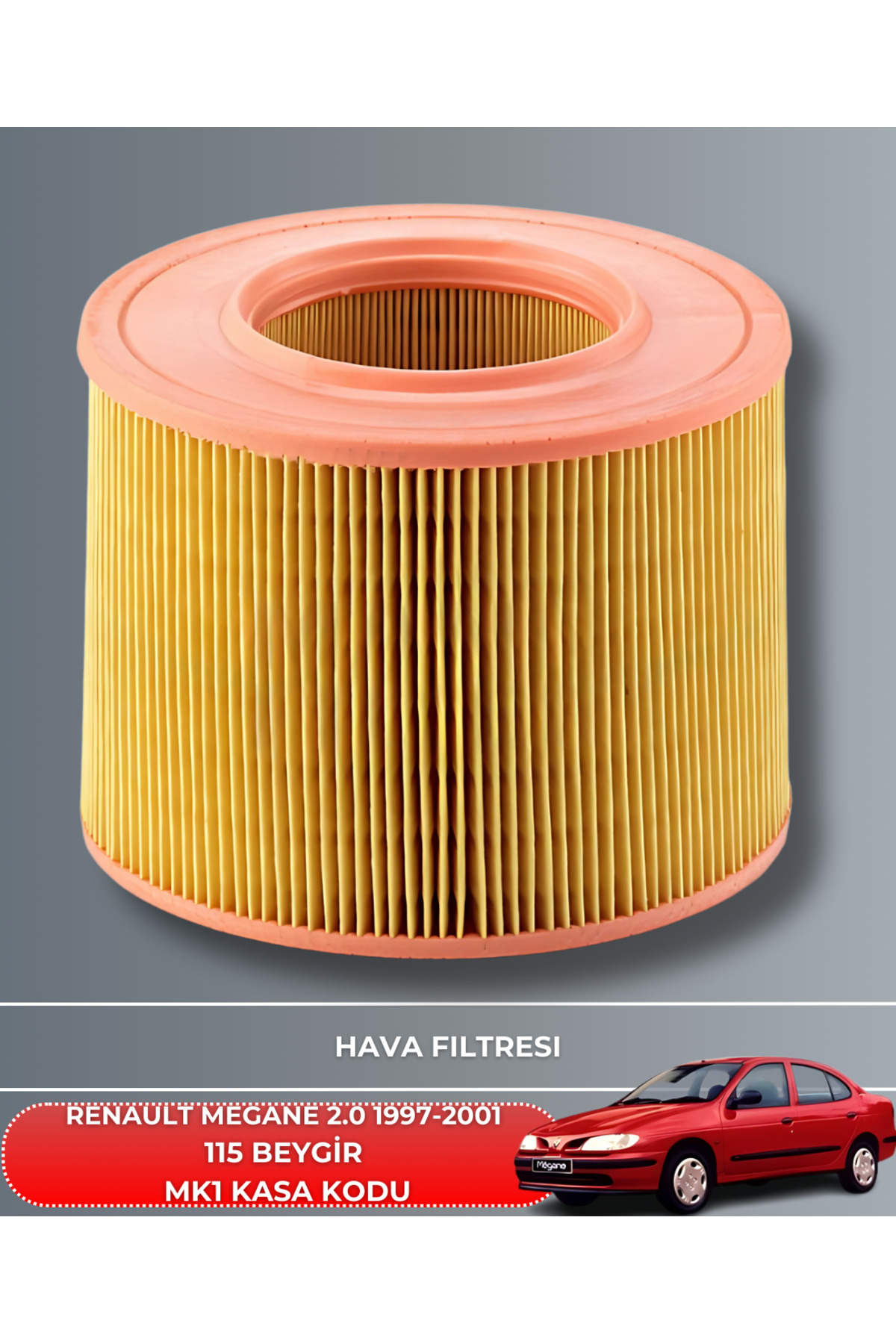 RENAULT MEGANE 2.0 1997-1998-1999-2000-2001 115 BEYGİR FİLTRE - Y