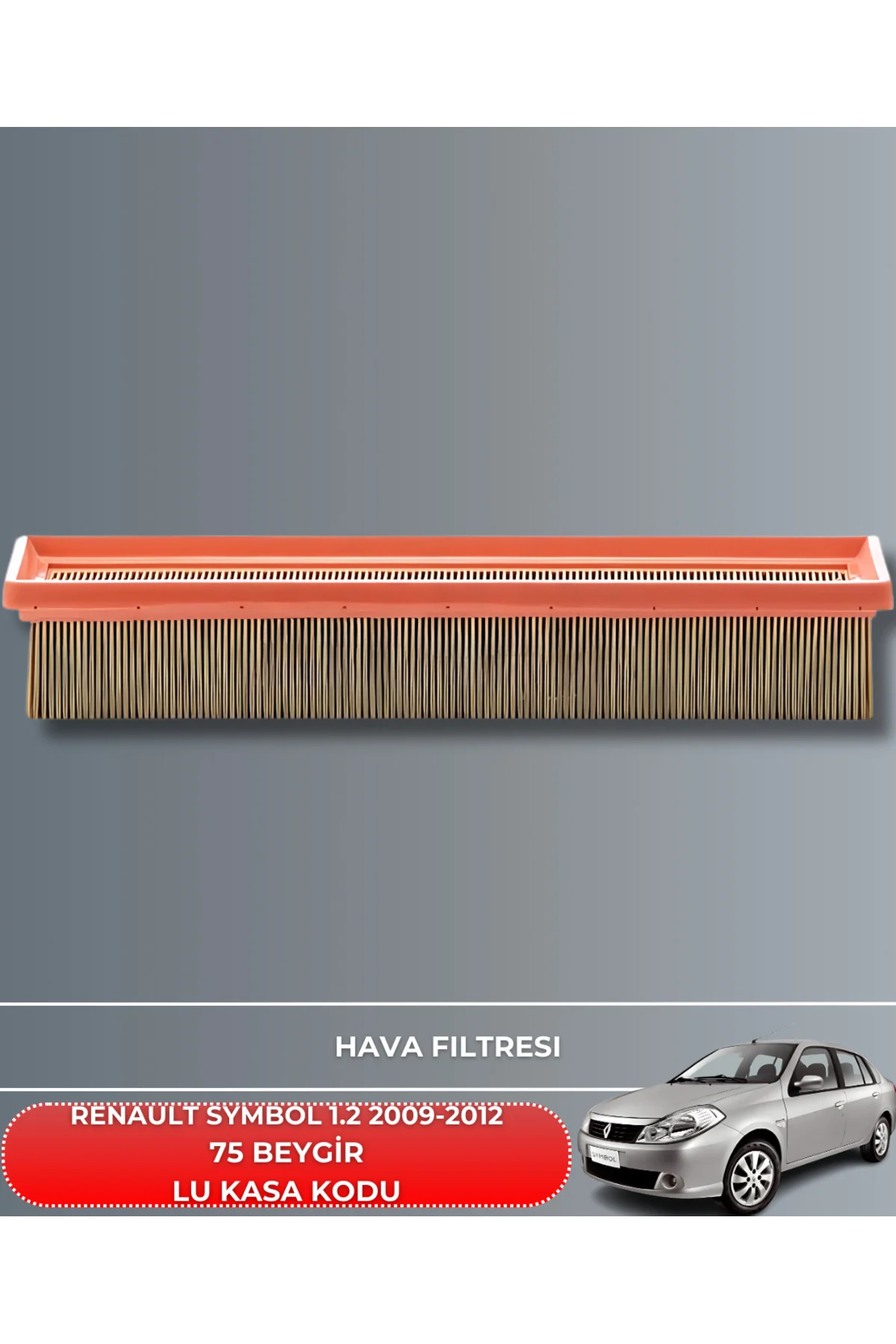 RENAULT SYMBOL 1.2 2009-2010-2011-2012 75 BEYGİR HAVA YAĞ POLEN F