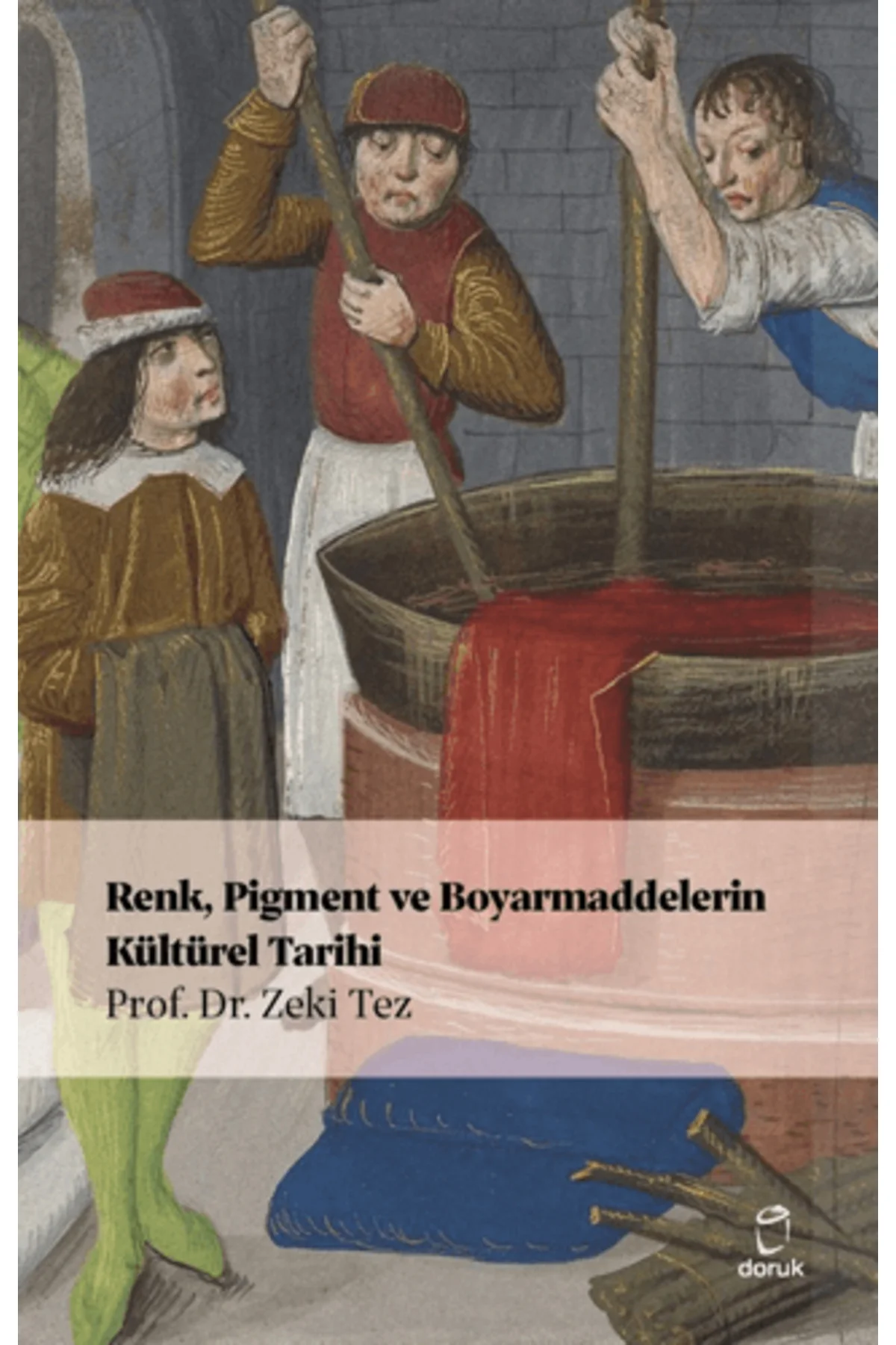 Renk, Pigment ve Boyarmaddelerin Kültürel Tarihi Fiyatı, Yorumları ve Özellikleri
