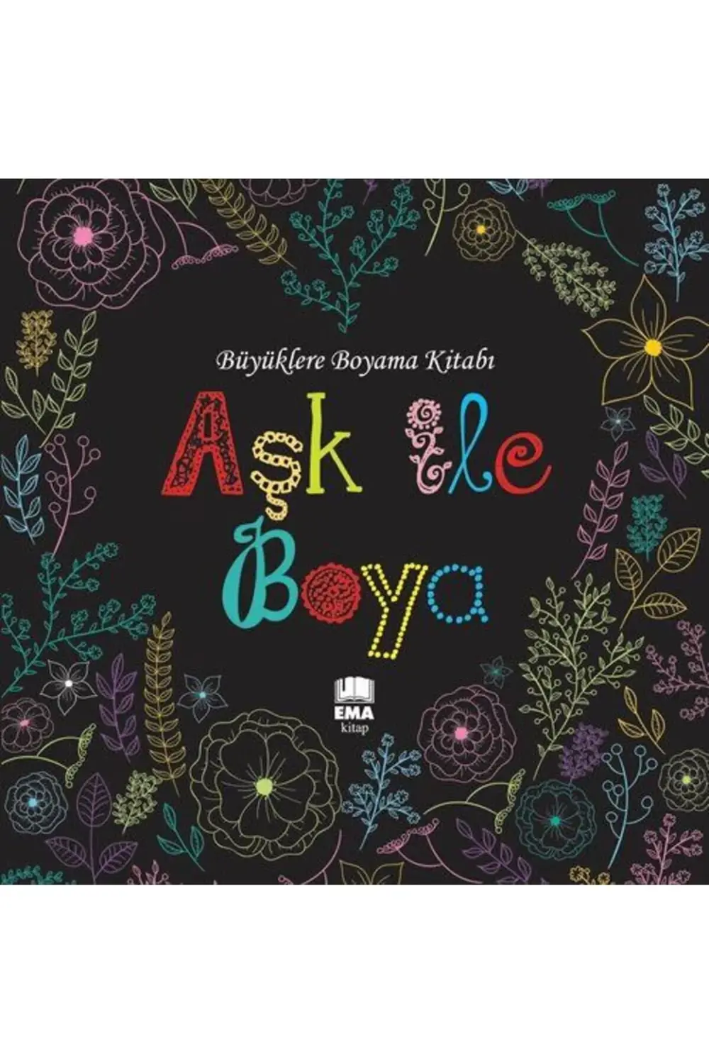 Renklerin Aşkı & Aşk Ile Boya Büyüklere Boyama Kitabı Seti 2 Kita