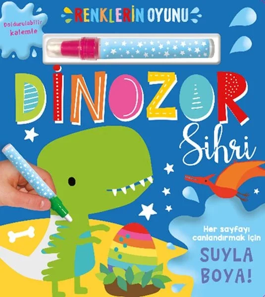 Renklerin Oyunu – Dinozor Sihri (Su Doldurulabilir Kalemli) Fiyatı, Yorumları ve Özellikleri