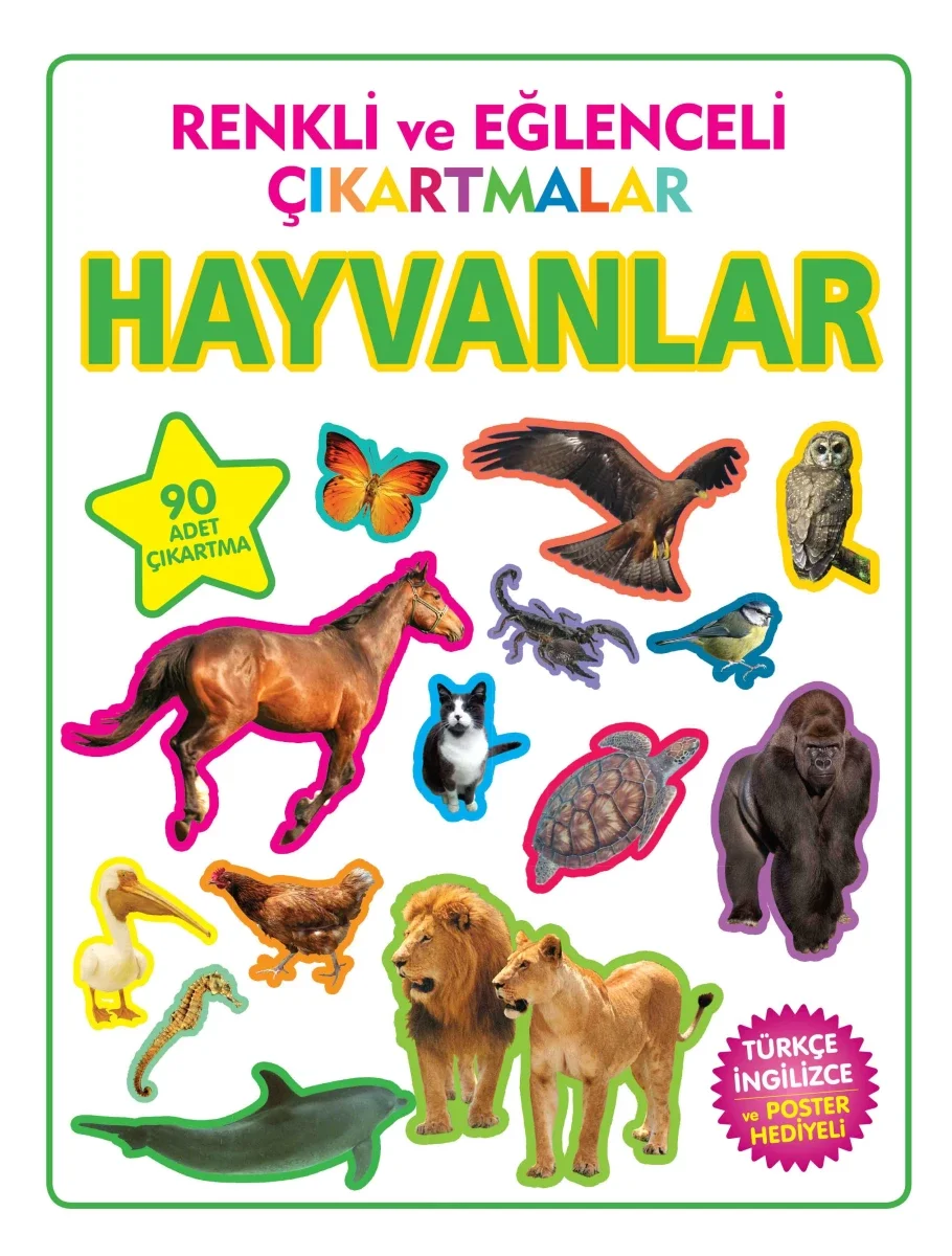 Renkli ve Eğlenceli Çıkartmalar Hayvanlar Renkli ve Eğlenceli Çıkartmalar Hayvanlar