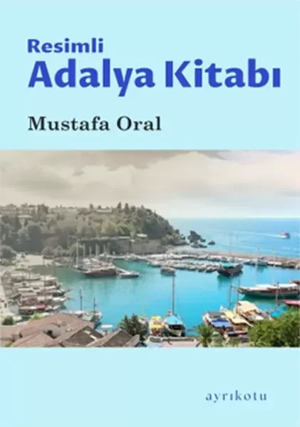 Resimli Adalya Kitabı Fiyatı, Yorumları ve Özellikleri