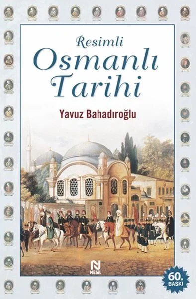 Resimli Osmanlı Tarihi Fiyatı, Yorumları ve Özellikleri