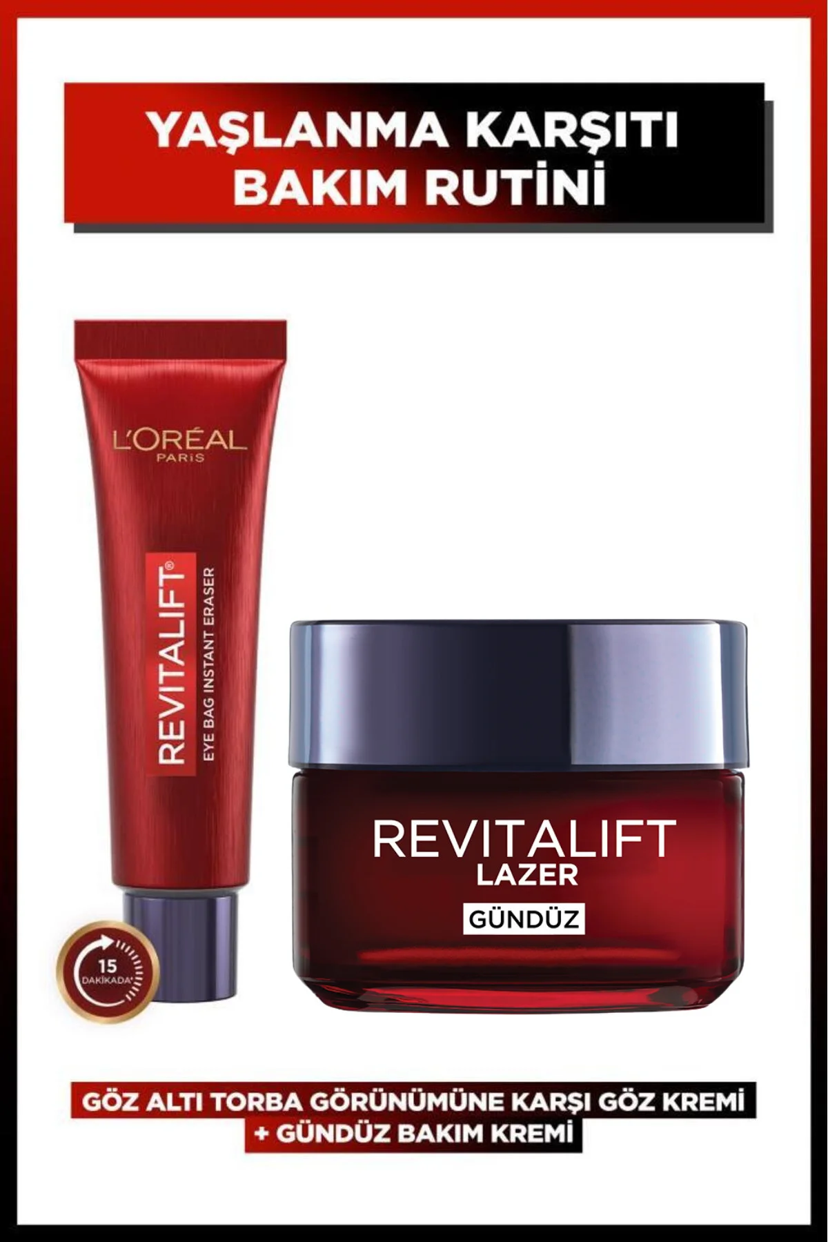 Revitalift Lazer Eyebag Göz Altı Torbalarına Karşı Göz Kremi + Yaşlanma Karşıtı Gündüz Kremi