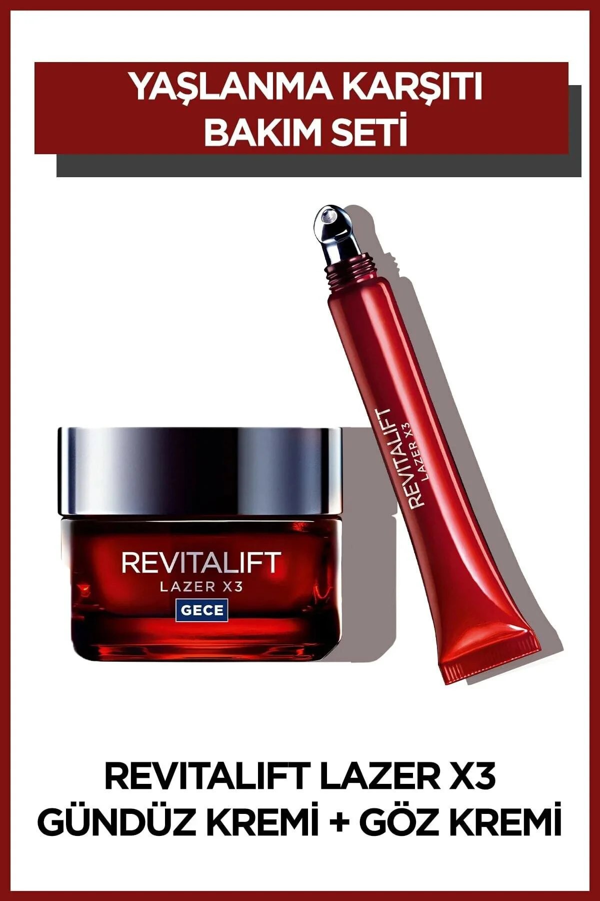 Revitalift Lazer X3 Yoğun Yaşlanma Karşıtı Gece Kremi 50 Ml + Lazer X3 Yaşlanma Karşıtı Göz Kremi Revitalift Lazer X3 Yoğun Yaşlanma Karşıtı Gece Kremi 50 Ml + Lazer X3 Yaşlanma Karşıtı Göz Kremi
